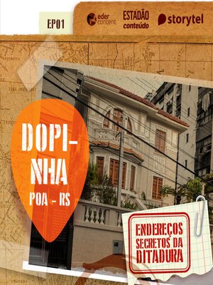cover image of EP 01 – O laboratório gaúcho – Endereços secretos da Ditadura
